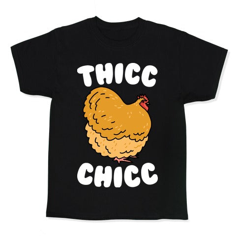 Thicc Chicc Chicken Kid's - Adult & Kids T-Shirts, Sweatshirts & Hoodies apparel design preview 1