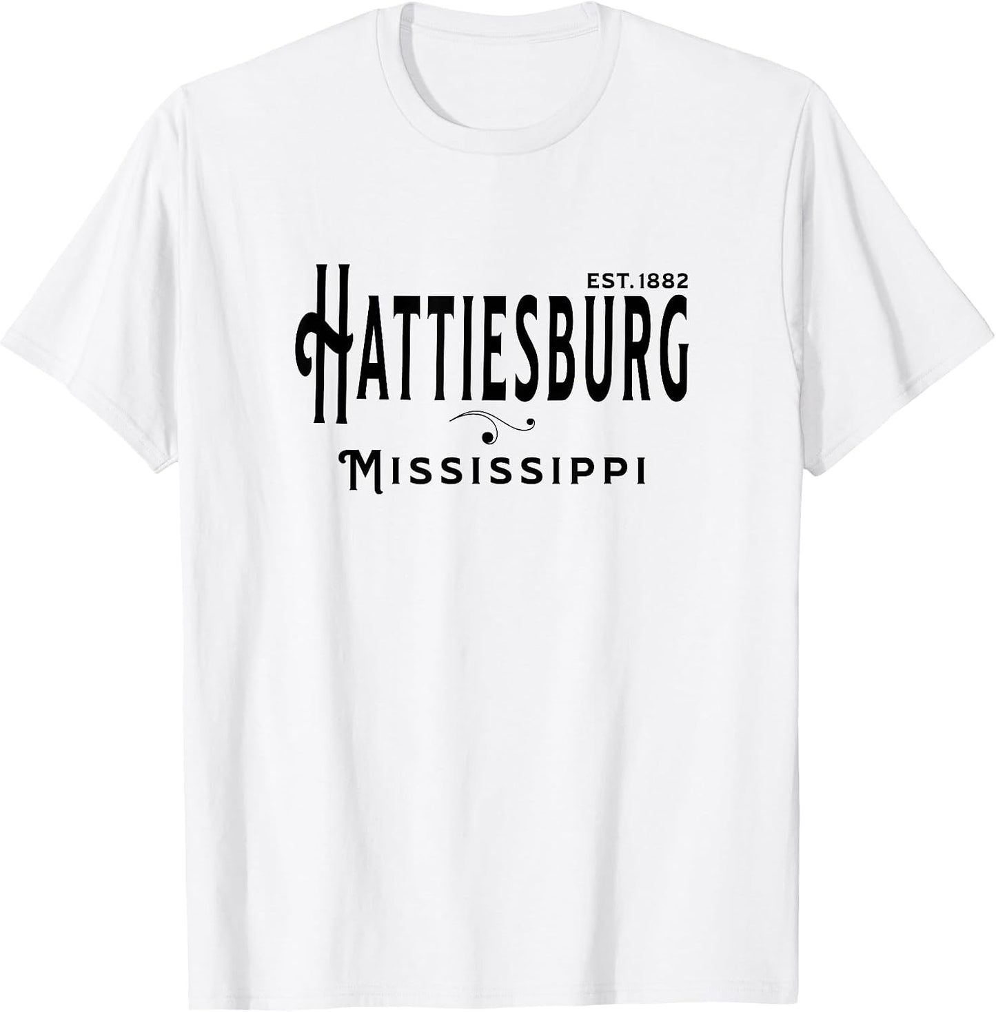Proud Hattiesburg Mississippi Locals Visitors - Adult & Kids T-Shirts, Sweatshirts & Hoodies apparel design preview 1