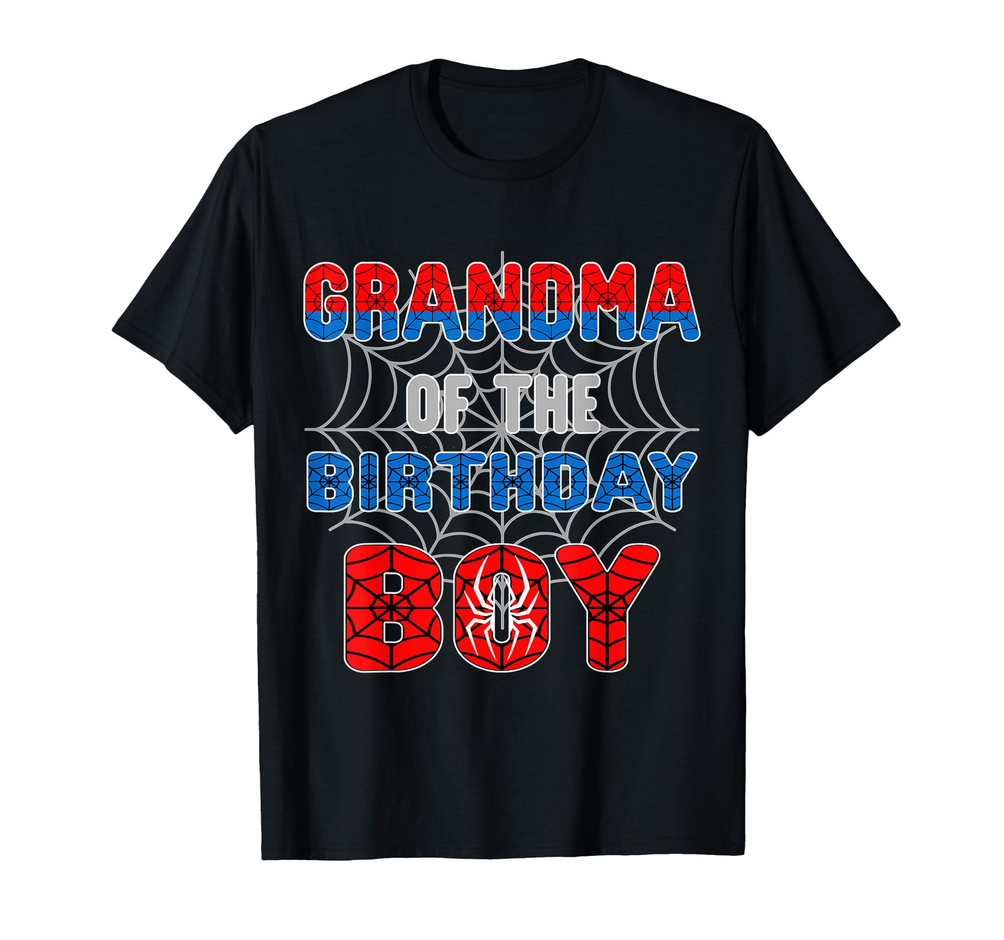 Spider Web Theme Apparel  Grandma of The Birthday Boy Tee - T-Shirt, Sweatshirt, Hoodie