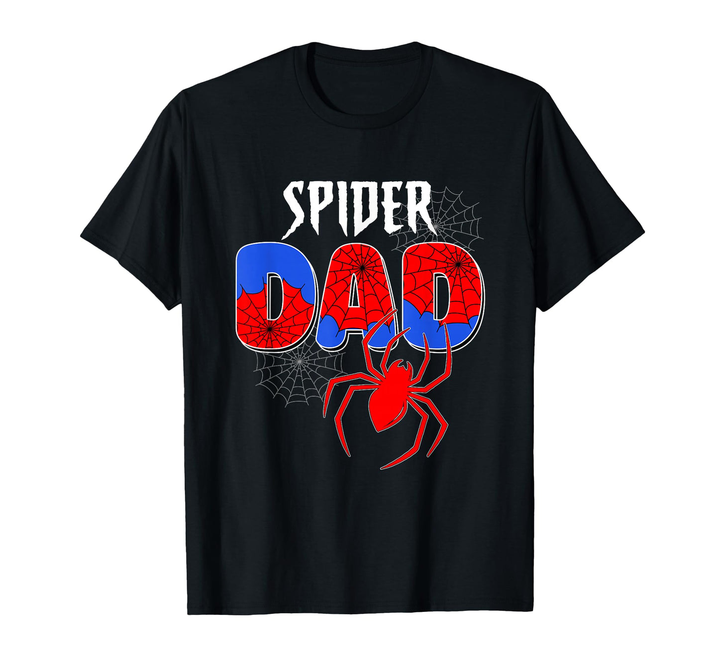 Family Matching Apparel  Funny Spiders Dad Birthday Tee - T-Shirt, Sweatshirt, Hoodie