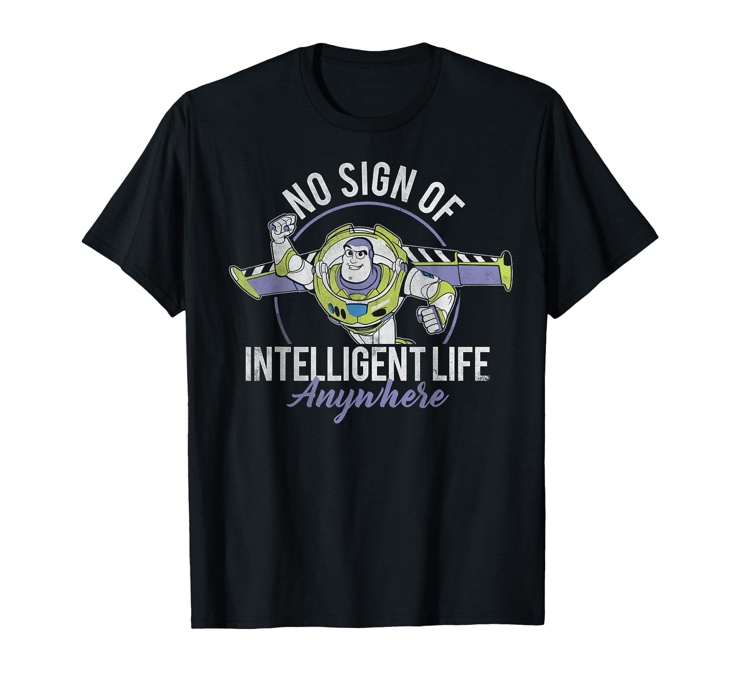 Space Ranger Fan Shirt  No Sign of Intelligent Life Tee - T-Shirt, Sweatshirt, Hoodie