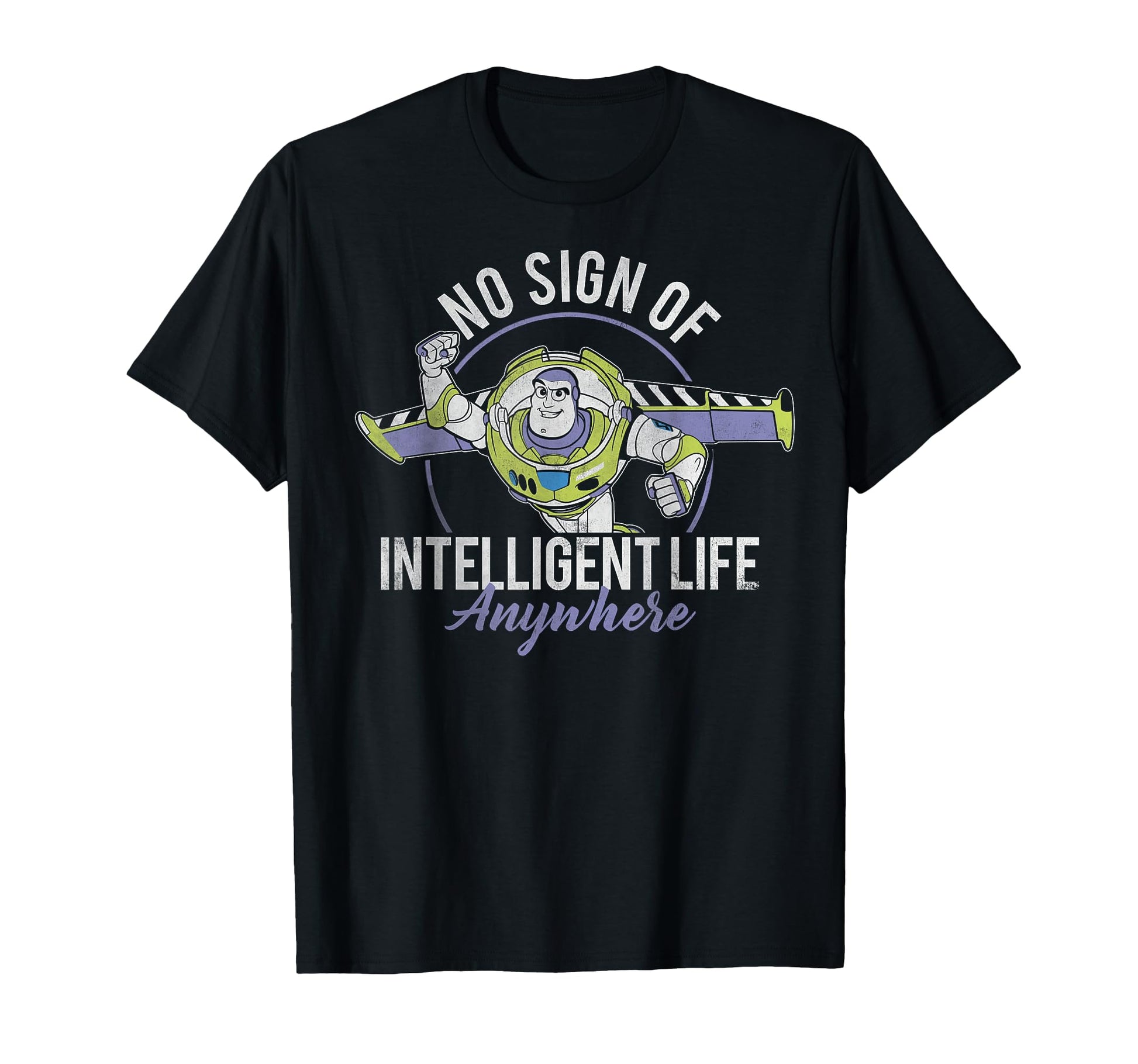 Space Ranger Fan Shirt  No Sign of Intelligent Life Tee - T-Shirt, Sweatshirt, Hoodie