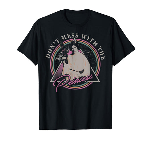 Sci-Fi Epic Fan Shirt  Space Princess Don't Mess Quote Tee - T-Shirt, Sweatshirt, Hoodie