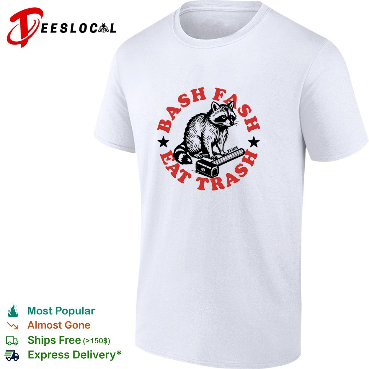 Bash fash eat trash raccoon antifa - Adult & Kids T-Shirts, Sweatshirts & Hoodies apparel design preview 1