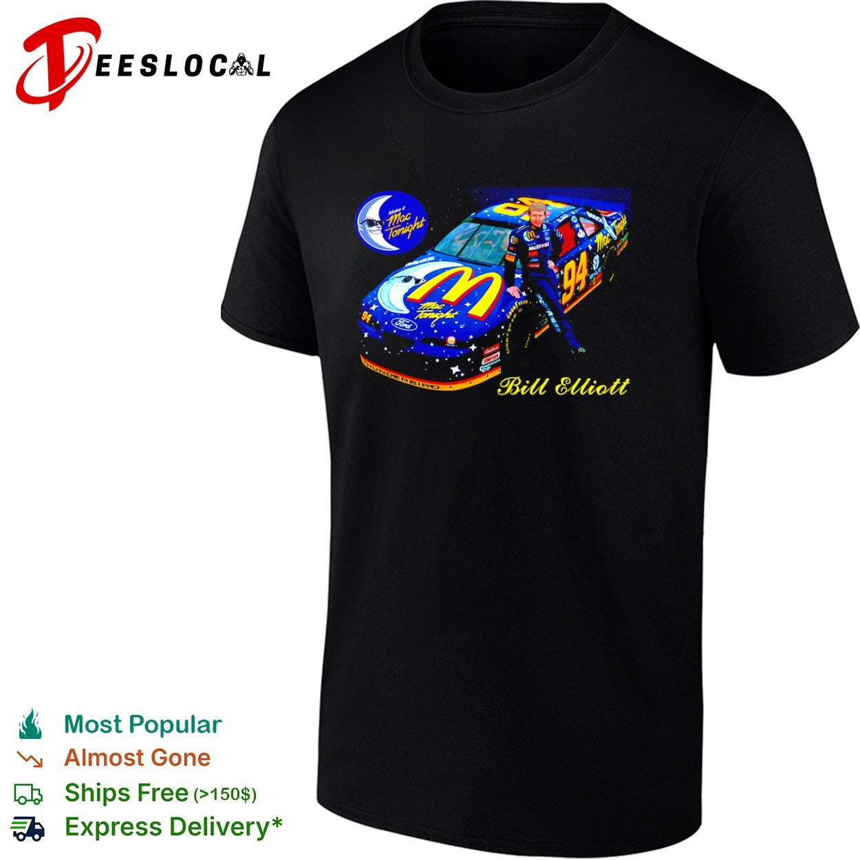 Bill Elliott Mac Tonight race car - Adult & Kids T-Shirts, Sweatshirts & Hoodies apparel design preview 1