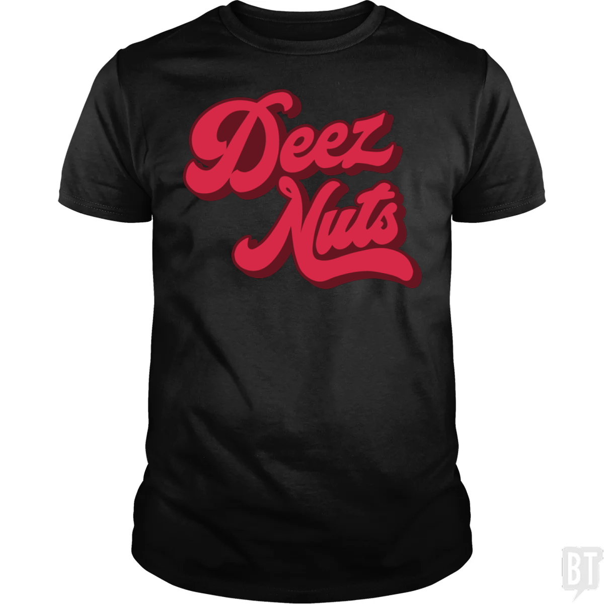 Deez Nuts - Adult & Kids T-Shirts, Sweatshirts & Hoodies apparel design preview 1