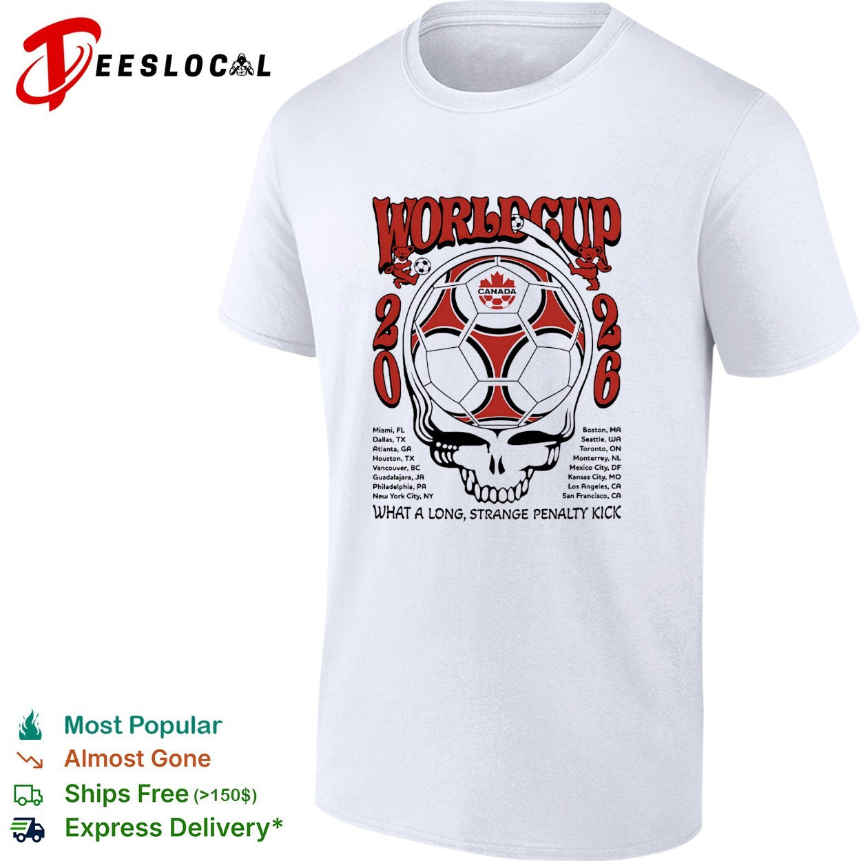 Canada World Cup 2026 Grateful Dead steal your face - Adult & Kids T-Shirts, Sweatshirts & Hoodies apparel design preview 1