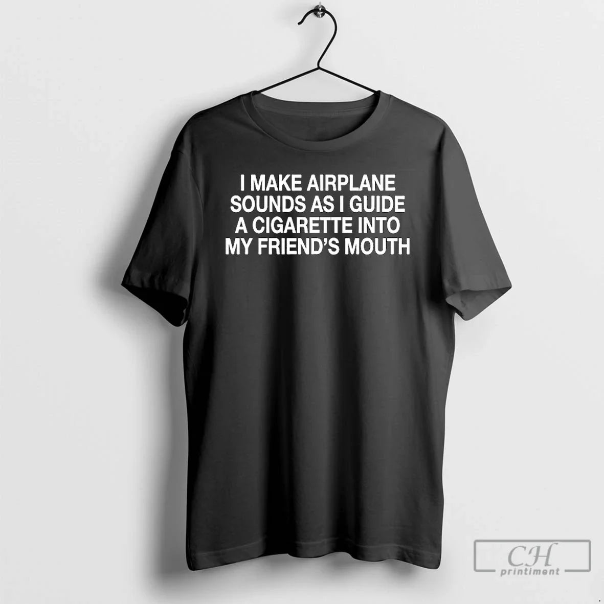 Classic I Make Airplane Sounds Cigarette Into My - Adult & Kids T-Shirts, Sweatshirts & Hoodies apparel design preview 1
