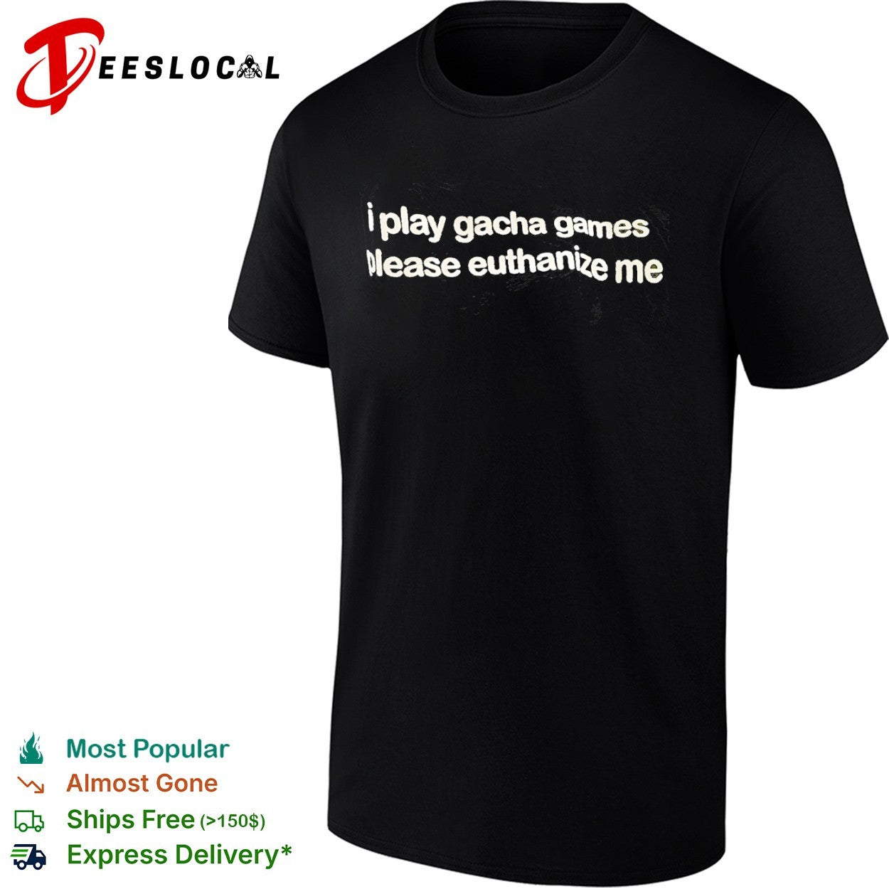 I play gacha games please euthanize me - Adult & Kids T-Shirts, Sweatshirts & Hoodies apparel design preview 1