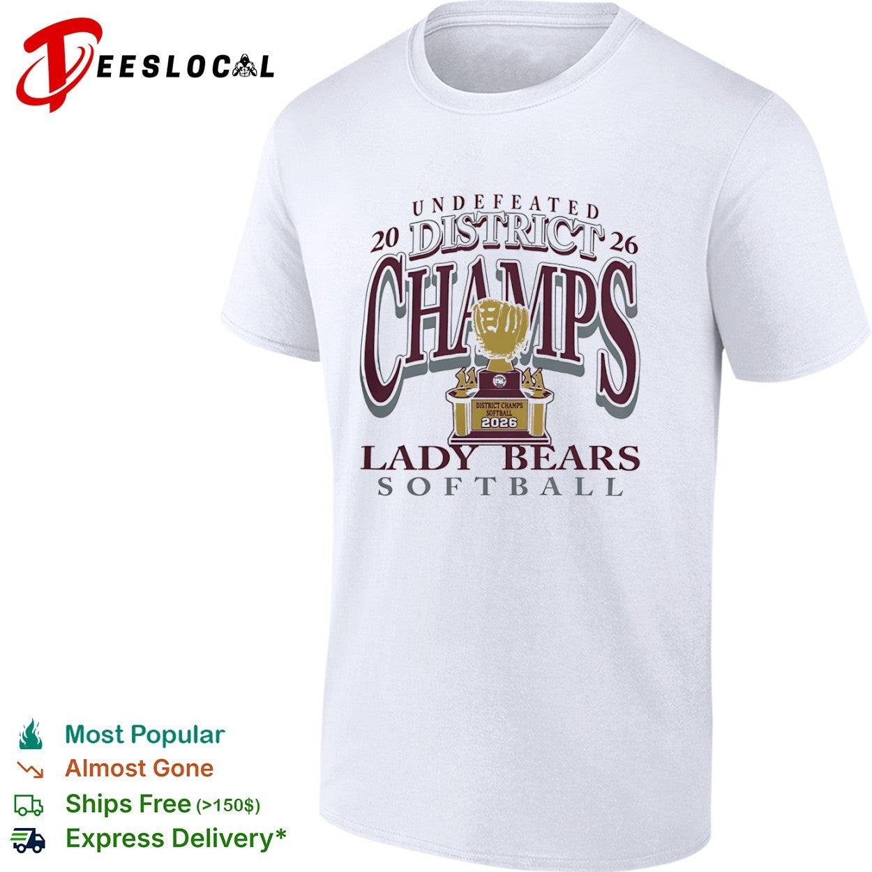 Lady Bears Softball Undefeated 2026 District Champs - Adult & Kids T-Shirts, Sweatshirts & Hoodies apparel design preview 1