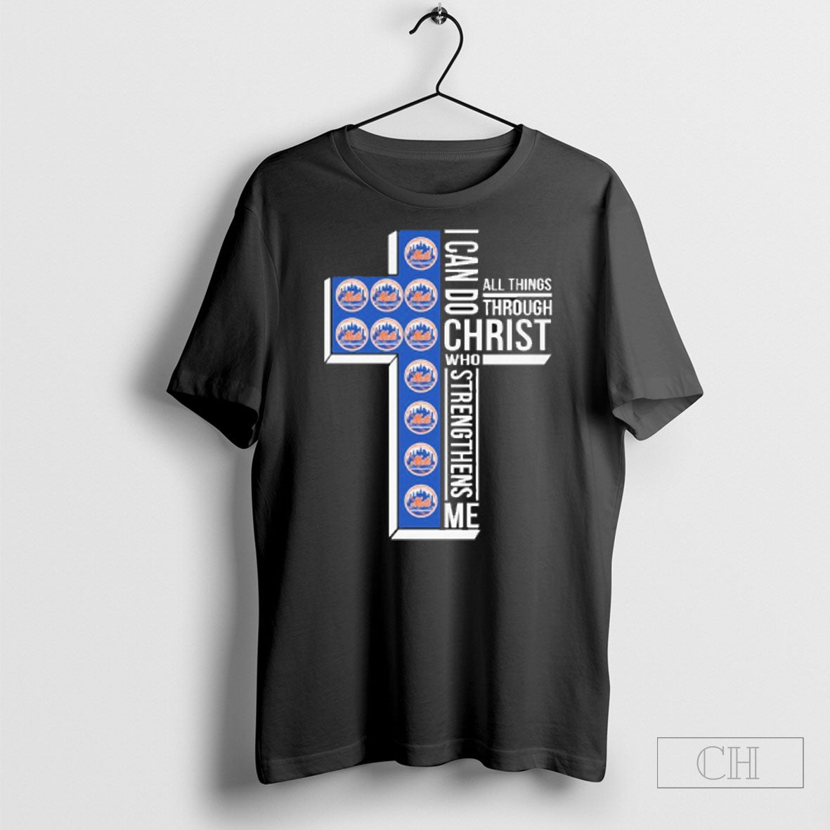 Mets I Can Do All Things Through Christ Who - Adult & Kids T-Shirts, Sweatshirts & Hoodies apparel design preview 1