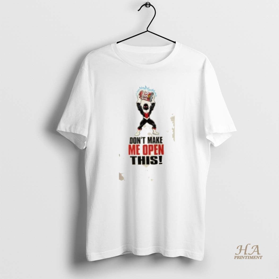 Official Dont Make Me Open This Can Of Whoop Ass - Adult & Kids T-Shirts, Sweatshirts & Hoodies apparel design preview 1