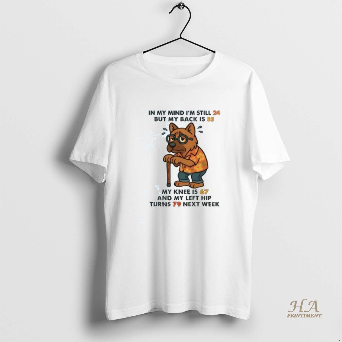 Official German Shepherd In My Mind Im Still 24 - Adult & Kids T-Shirts, Sweatshirts & Hoodies apparel design preview 1