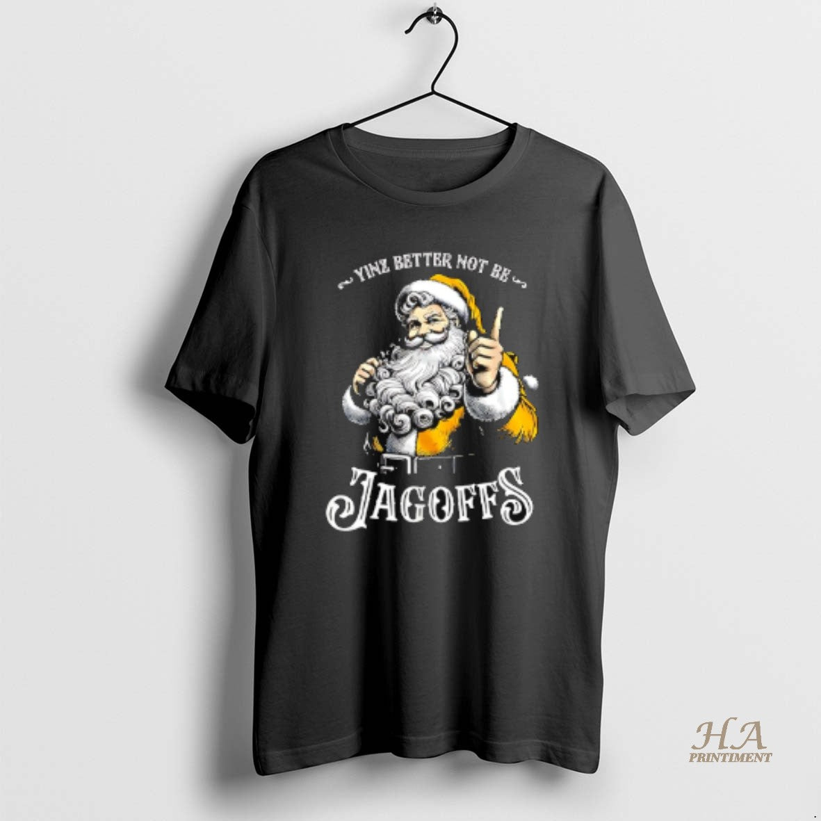 Official Santa Yinz Better Not Be Jagoffs Christmas - Adult & Kids T-Shirts, Sweatshirts & Hoodies apparel design preview 1