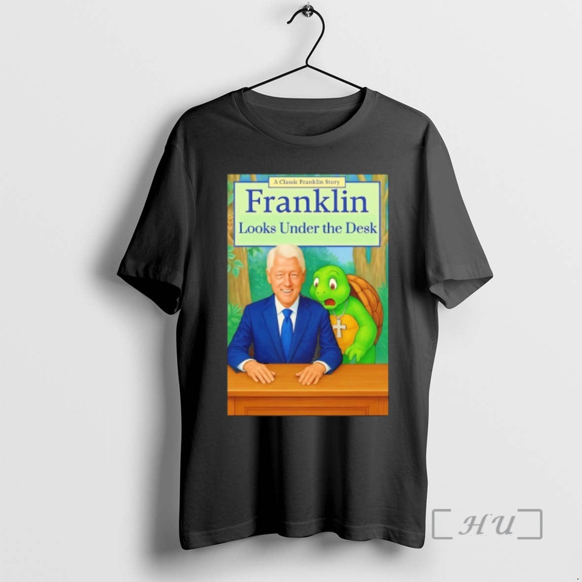 Officials Bill Clinton A Classic Franklin Story Looks - Adult & Kids T-Shirts, Sweatshirts & Hoodies apparel design preview 1