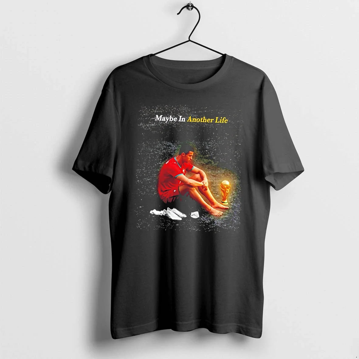 Officials Cristiano Ronaldo Maybe In Another Life - Adult & Kids T-Shirts, Sweatshirts & Hoodies apparel design preview 1