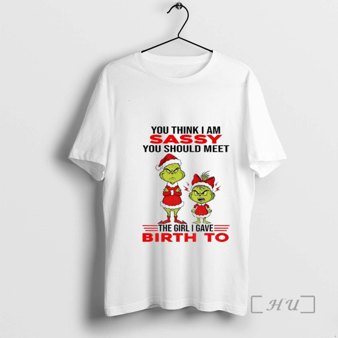Officials Grinch Santa Hat You Think I Am Sassy - Adult & Kids T-Shirts, Sweatshirts & Hoodies apparel design preview 1
