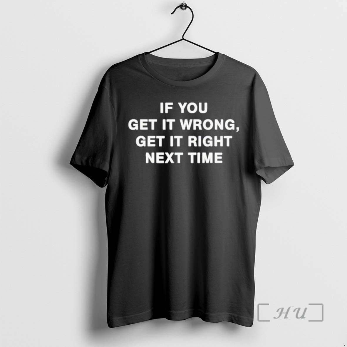 Officials If You Get It Wrong - Adult & Kids T-Shirts, Sweatshirts & Hoodies apparel design preview 1
