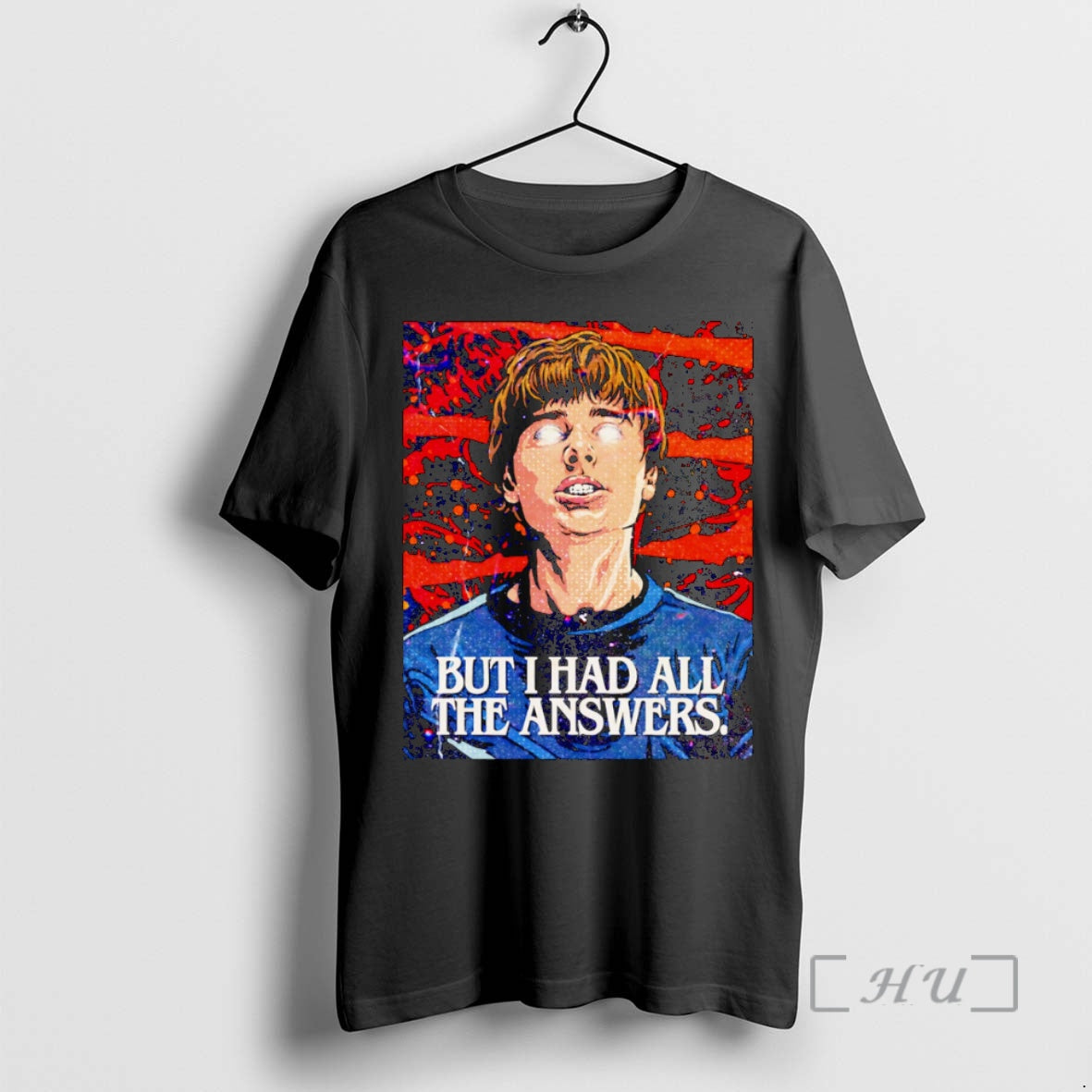 Officials Will Byers But I Had All The Answers - Adult & Kids T-Shirts, Sweatshirts & Hoodies apparel design preview 1