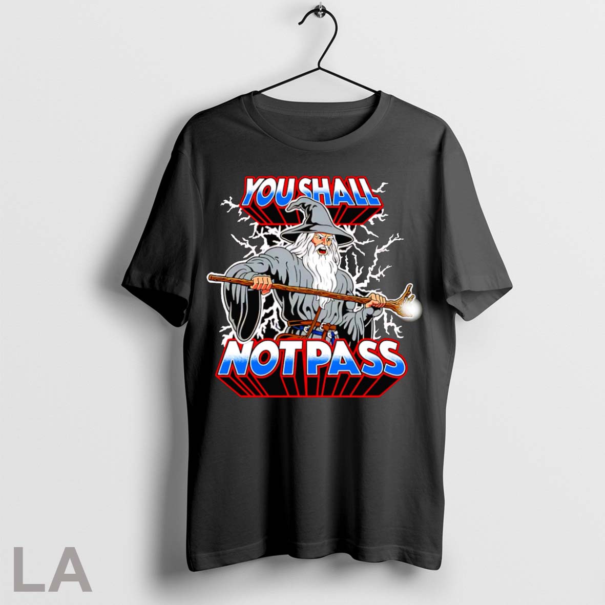 Original He Wizard You Shall Not Pass - Adult & Kids T-Shirts, Sweatshirts & Hoodies apparel design preview 1