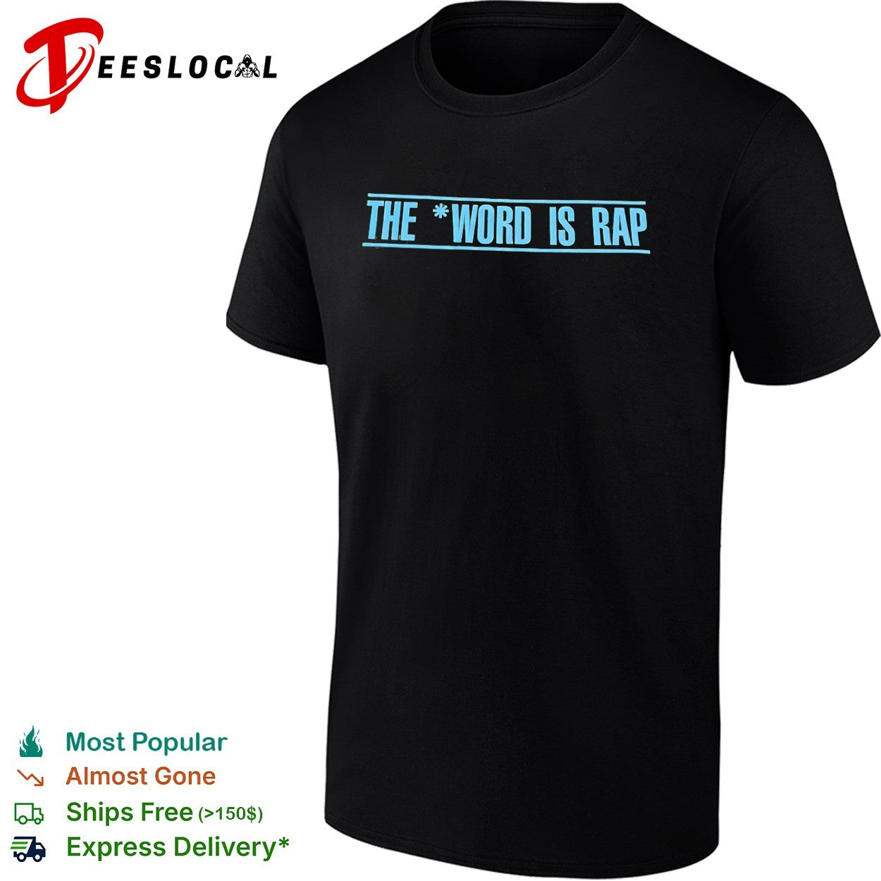 The Word is Rap - Adult & Kids T-Shirts, Sweatshirts & Hoodies apparel design preview 1