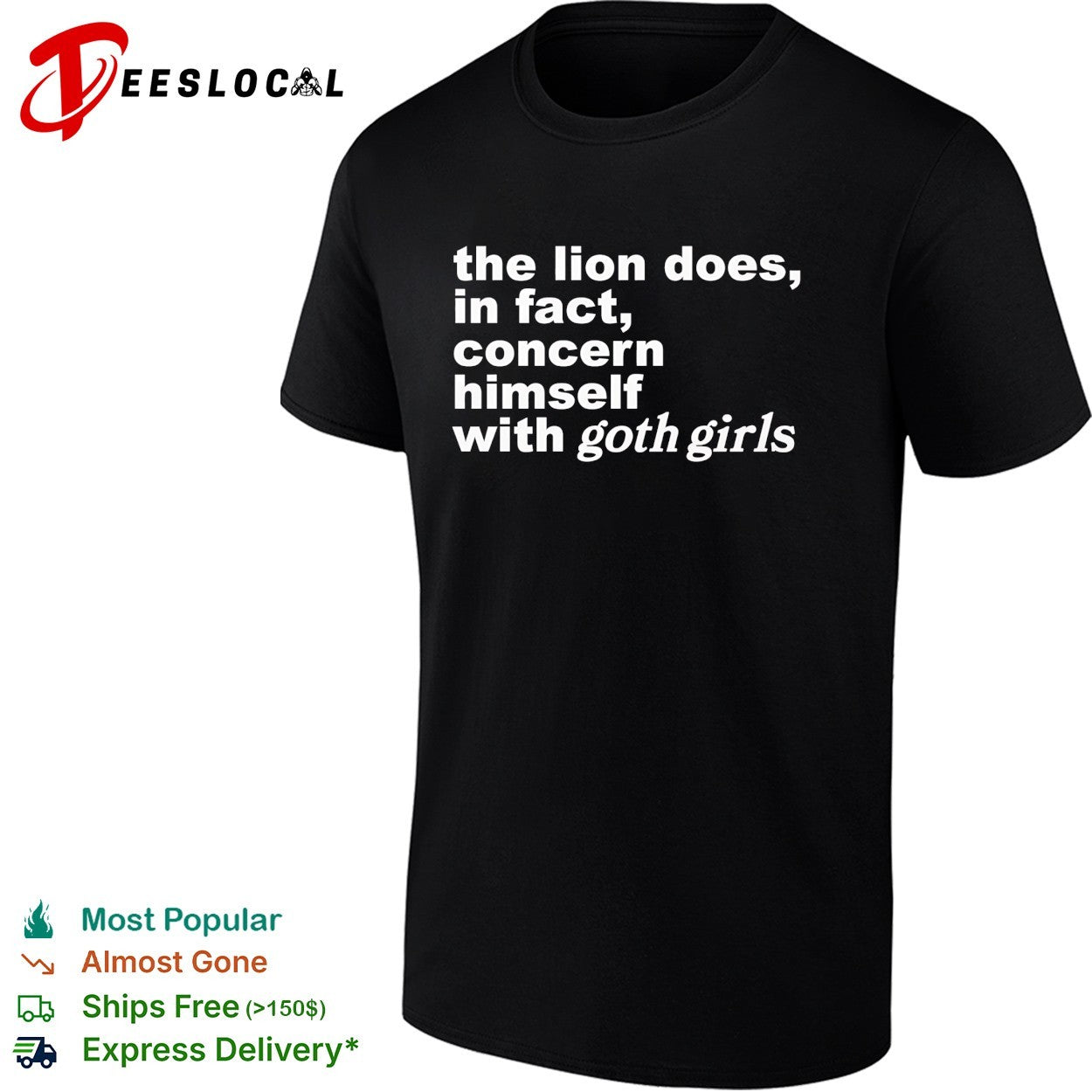 The lion does in fact concern himself with goth girls - Adult & Kids T-Shirts, Sweatshirts & Hoodies apparel design preview 1