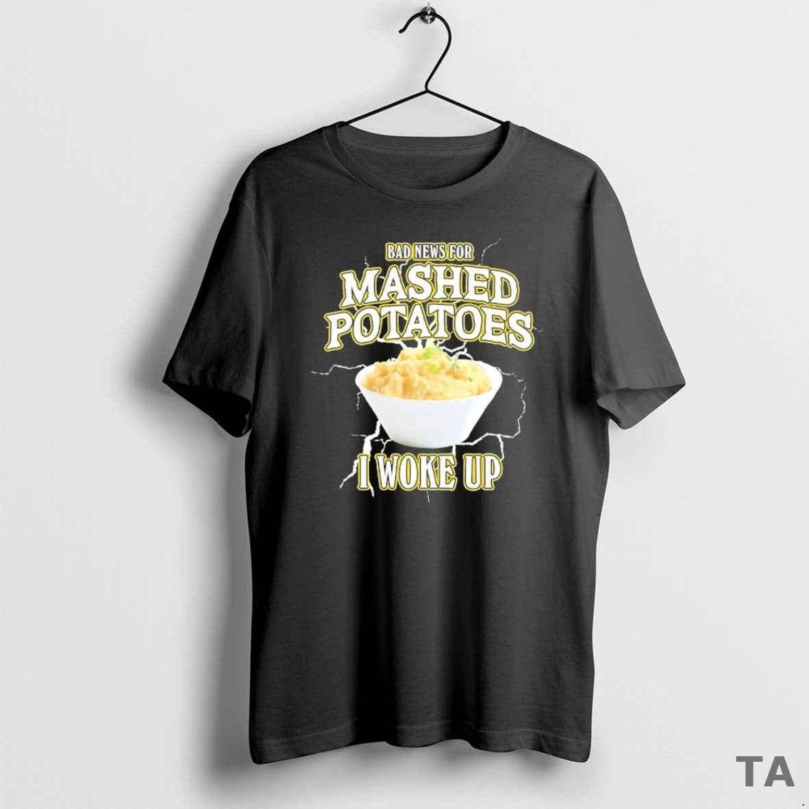 Top Bad News For Mashed Potatoes I Woke Up Sweater - Adult & Kids T-Shirts, Sweatshirts & Hoodies apparel design preview 1