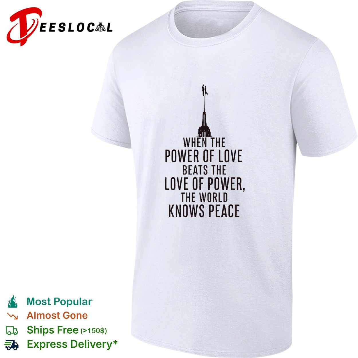 When the power of love beats world knows peace tower - Adult & Kids T-Shirts, Sweatshirts & Hoodies apparel design preview 1