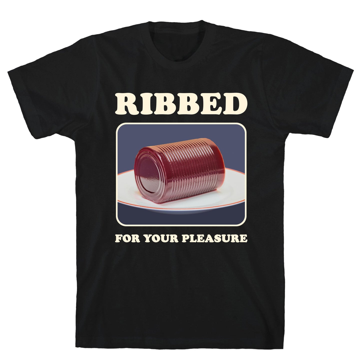 Ribbed for Your Pleasure - Adult & Kids T-Shirts, Sweatshirts & Hoodies apparel design preview 1