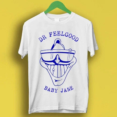 Dr. Feelgood Baby Jane Pub Rock Retro Cool Gift 2502 - Adult & Kids T-Shirts, Sweatshirts & Hoodies apparel design preview 1