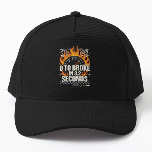 0 To Broke 3 2 Seconds Funny Racing Car Trucker Hat - Snapback, Trucker Hat, Dad Hat, Denim Baseball Cap