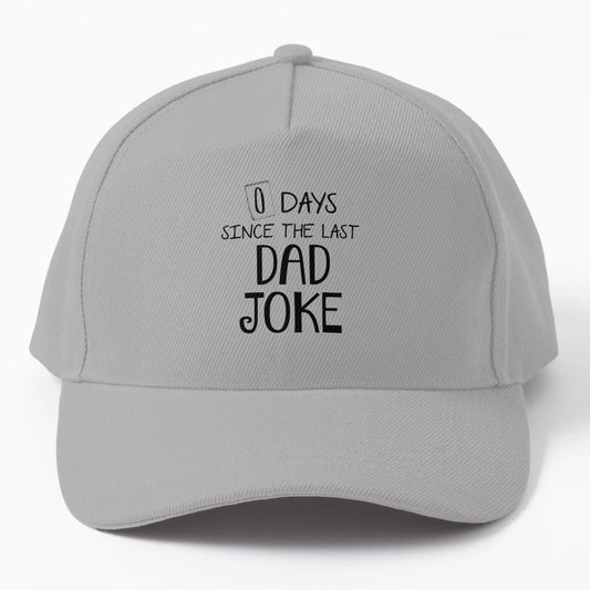 0 Days Since Last Dad Joke OTTO Dad Hat - Embroidered Design - Snapback, Trucker Hat, Dad Hat, Denim Baseball Cap