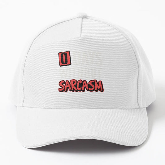 0 Days Without Sarcasm New Era Snapback - Adjustable Fit - Snapback, Trucker Hat, Dad Hat, Denim Baseball Cap
