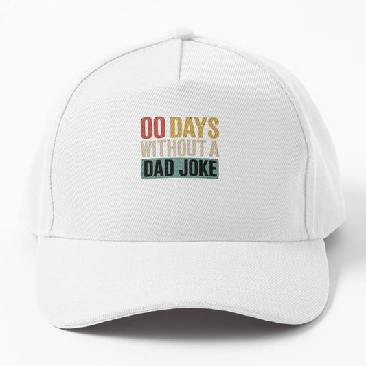 00 Days Without Dad Joke Funny Fathers Day OTTO Dad Hat - Snapback, Trucker Hat, Dad Hat, Denim Baseball Cap
