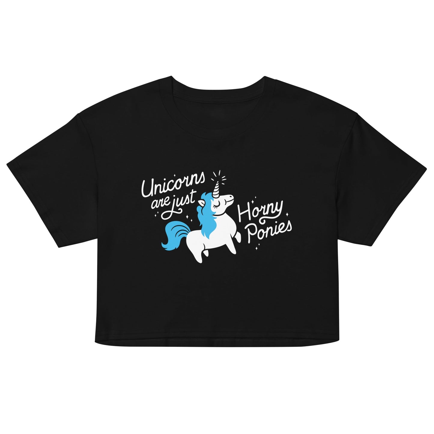 Unicorns Are Just Horny Ponies Women's Crop - Adult & Kids T-Shirts, Sweatshirts & Hoodies apparel design preview 1